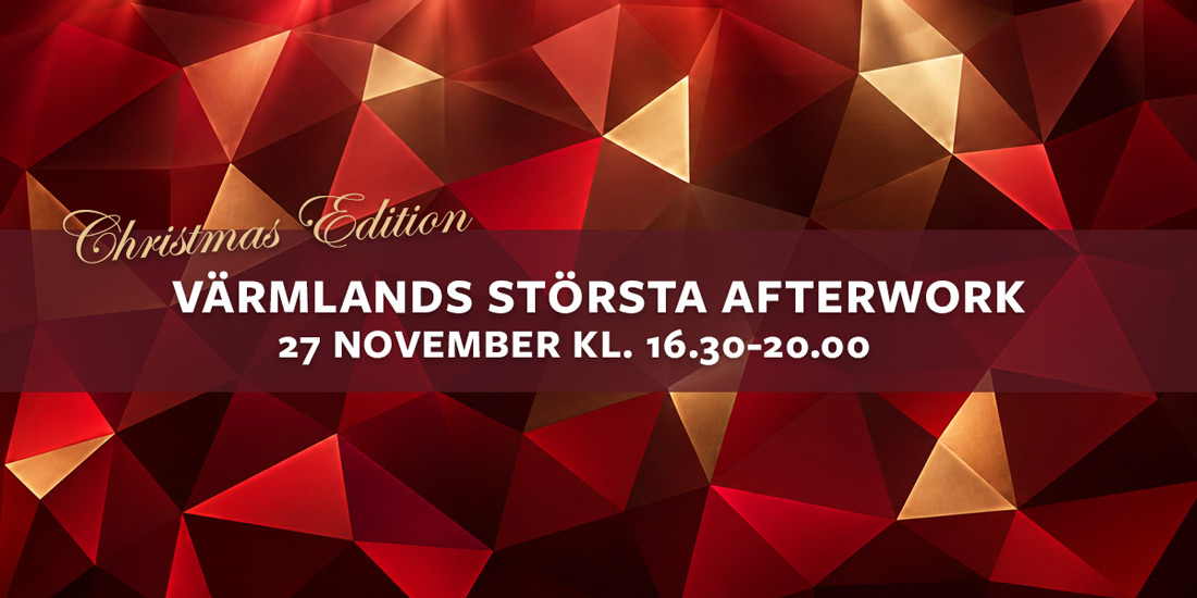 Värmlands Största Afterwork – Christmas Edition