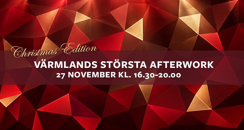 Värmlands Största Afterwork – Christmas Edition